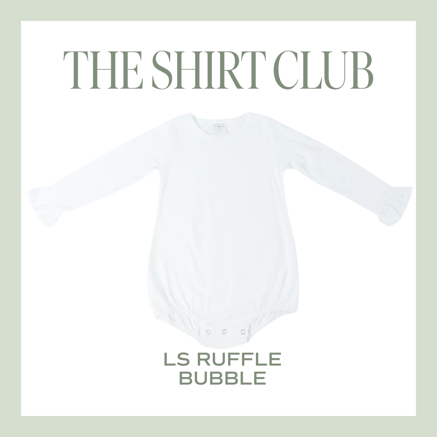 The Shirt Club – LS Ruffle Bubble