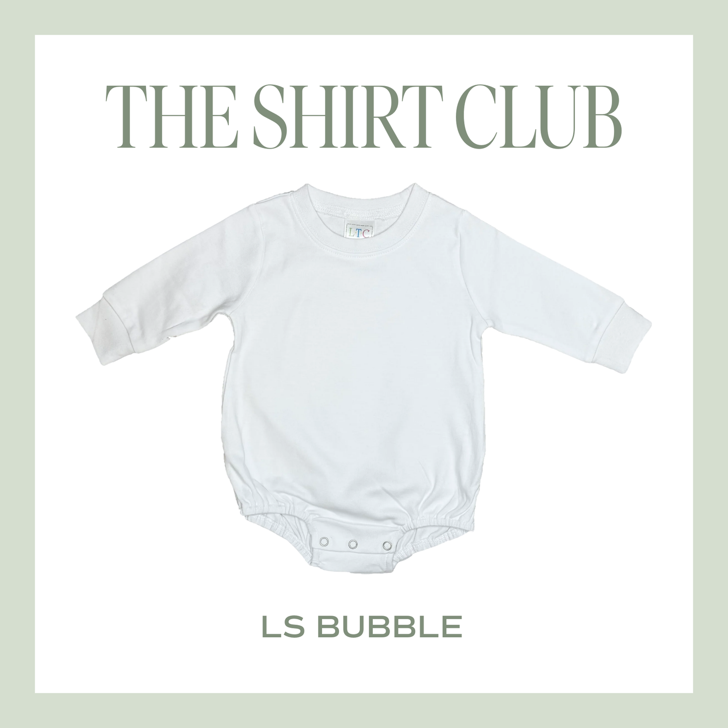 The Shirt Club – LS Bubble