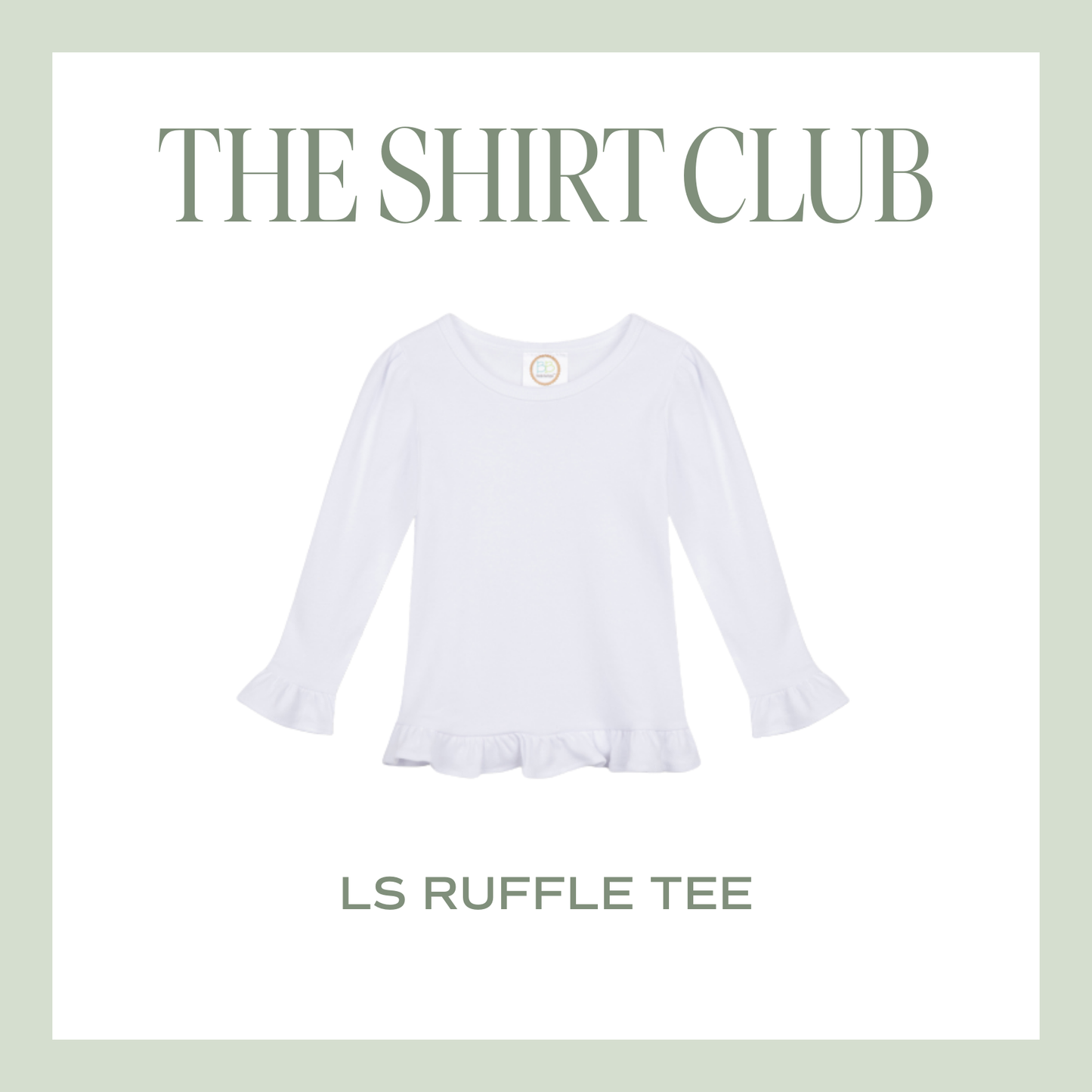 The Shirt Club – Long Sleeve Ruffle Tee